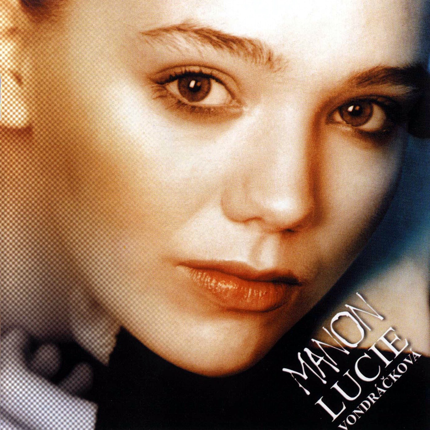 Manon (2000) | Lucie Vondráčková Lucie Vondrackova Alba